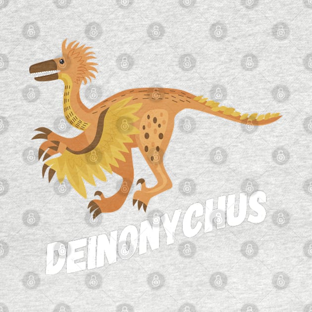 Fun Deinonychus Dinosaur Design by Terra Fossil Merch